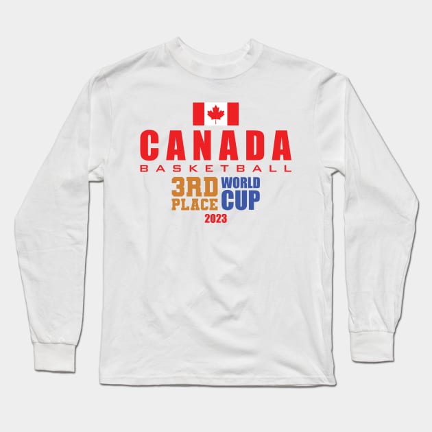 Canada 3rd Place - FIBA World Cup 2023 Long Sleeve T-Shirt by Nagorniak